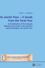 «The Jewish Press» - A Gevalt from the Torah True: An Examination of the Concepts Holocaust and Israel in the American Jewish Newspaper «The Jewish Press»