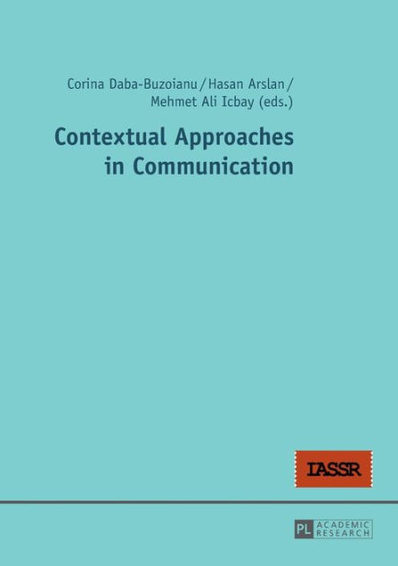 Contextual Approaches In Communication Paperback