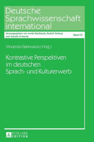 Title: Kontrastive Perspektiven im deutschen Sprach- und Kulturerwerb, Author: Vincenzo Gannuscio
