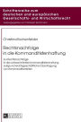 Rechtsnachfolge in die Kommanditistenhaftung: Zur Rechtsnachfolge in die unbeschraenkte Kommanditistenhaftung aufgrund rechtsgeschaeftlicher Uebertragung von Kommanditanteilen