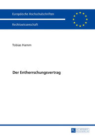 Title: Der Entherrschungsvertrag, Author: Tobias Hamm