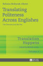 Translating Politeness Across Englishes: The Princess and the Pea
