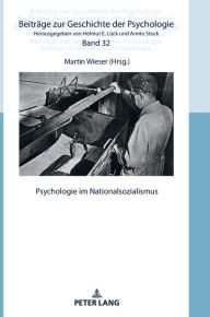 Title: Psychologie im Nationalsozialismus, Author: Helmut E. Lück
