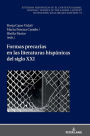 Formas precarias en las literaturas hispánicas del siglo XXI