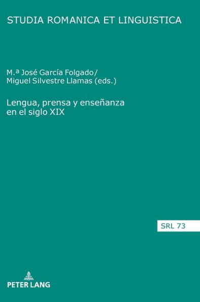 Lengua, prensa y enseñanza en el siglo XIX