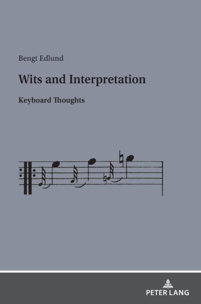 Wits and Interpretation: Keyboard Thoughts