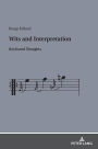 Wits and Interpretation: Keyboard Thoughts