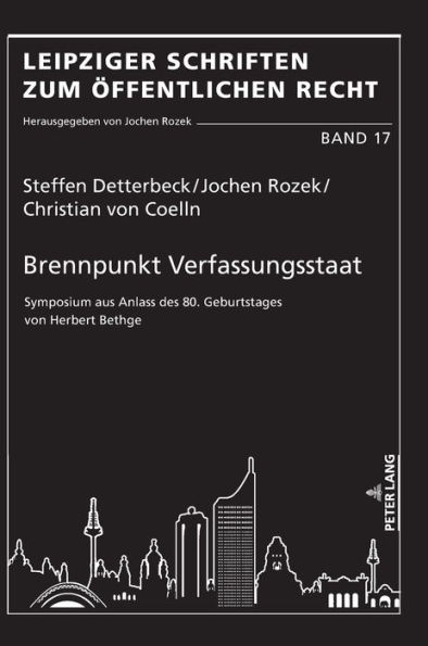 Brennpunkt Verfassungsstaat: Symposium aus Anlass des 80. Geburtstages von Herbert Bethge