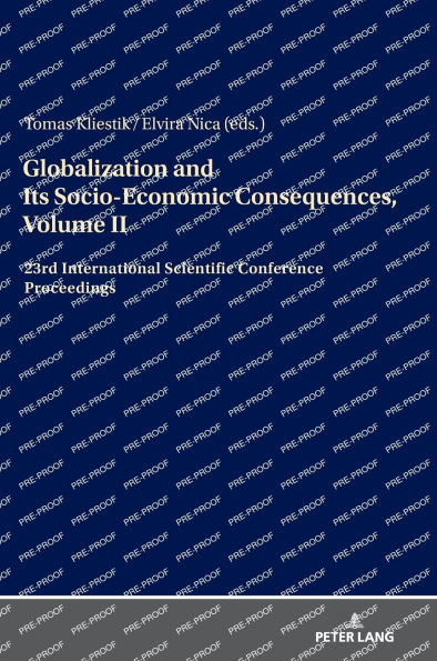 Globalization and Its Socio-Economic Consequences, Volume II: 23rd International Scientific Conference Proceedings