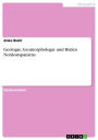 Geologie, Geomorphologie und Böden Nordostspaniens