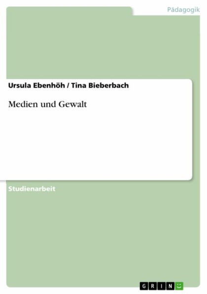 Medien und Gewalt
