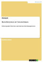 Berichtssystem in Unternehmen: Schwerpunkt: Externes und internes Rechnungswesen