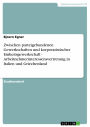 Zwischen parteigebundenen Gewerkschaften und korporatistischer Einheitsgewerkschaft - Arbeitnehmerinteressensvertretung in Italien und Griechenland: Arbeitnehmerinteressensvertretung in Italien und Griechenland