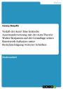 Verfall der Aura? Eine kritische Auseinandersetzung mit der Aura-Theorie Walter Benjamins auf der Grundlage seines Kunstwerk-Aufsatzes unter Berücksichtigung weiterer Schriften