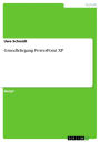 Grundlehrgang PowerPoint XP