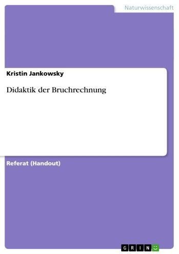 Didaktik der Bruchrechnung