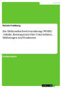 Die Elektronikschrottverordnung (WEEE) - Inhalte, Konsequenzen fürs Unternehmen, Erfahrungen und Tendenzen: Inhalte, Konsequenzen fürs Unternehmen, Erfahrungen und Tendenzen