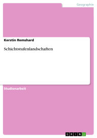 Title: Schichtstufenlandschaften, Author: Kerstin Remshard