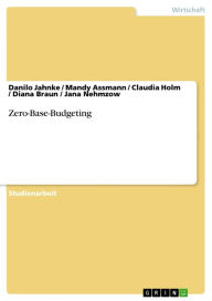 Title: Zero-Base-Budgeting, Author: Danilo Jahnke