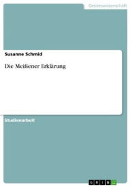 Title: Die Meißener Erklärung, Author: Susanne Schmid