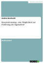 Kooperationsring - eine Möglichkeit zur Förderung der Eigenarbeit?: eine Möglichkeit zur Förderung der Eigenarbeit?