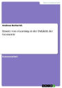 Einsatz von e-Learning in der Didaktik der Geometrie