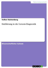 Title: Einführung in die Genom-Diagnostik, Author: Volker Halstenberg