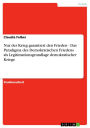 Nur der Krieg garantiert den Frieden - Das Paradigma des Demokratischen Friedens als Legitimationsgrundlage demokratischer Kriege: Das Paradigma des Demokratischen Friedens als Legitimationsgrundlage demokratischer Kriege