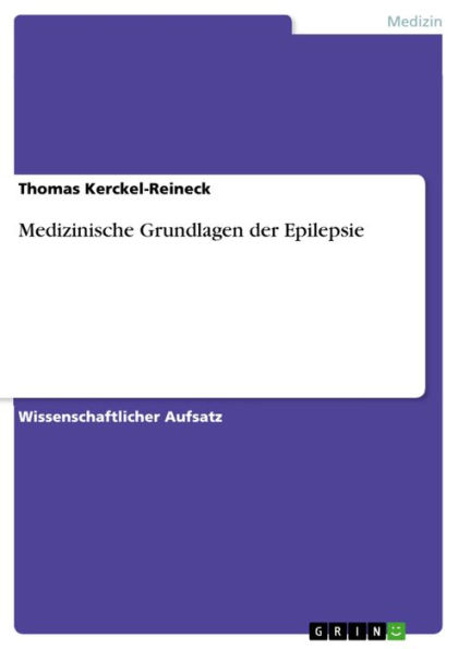 Medizinische Grundlagen der Epilepsie