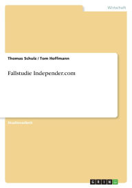 Fallstudie Independer.Com