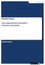 Interorganisational Standards - E-Business-Standards: E-Business-Standards