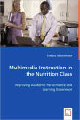 Multimedia Instruction In The Nutrition Class