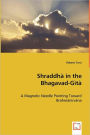 Shraddha In The Bhagavad-Gita- A Magnetic Needle Pointing Toward Brahmanirvana