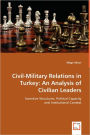 Civil-Military Relations In Turkey