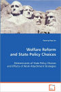 Welfare Reform And State Policy Choices