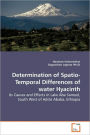 Determination Of Spatio- Temporal Differences Of Water Hyacinth