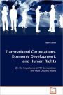 Transnational Corporations, Economic Development, and Human Rights
