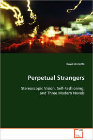 Title: Perpetual Strangers, Author: David Ariniello
