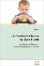 Let Portfolio Choose Its Own Funds