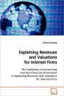 Explaining Revenues And Valuations For Internet Firms