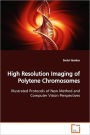 High Resolution Imaging Of Polytene Chromosomes