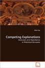 Competing Explanations