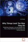 Why Things Look The Way They Do