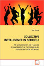Collective Intelligence In Schools
