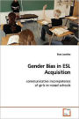 Gender Bias In Esl Acquisition