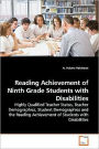 Reading Achievement Of Ninth Grade Students With Disabilities