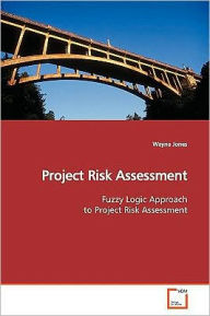 Title: Project Risk Assessment, Author: Wayne Jones