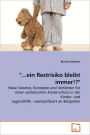 ...Ein Restrisiko Bleibt Immer!?