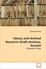 Library And Archival Record In Sindh Archives, Karachi