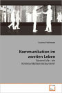 Kommunikation Im Zweiten Leben